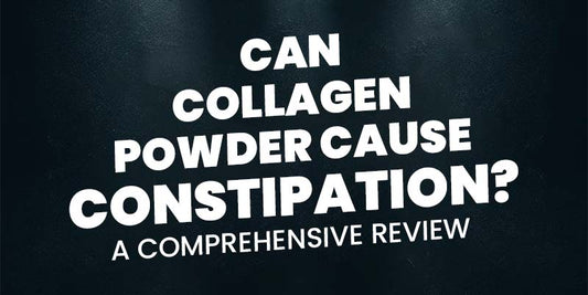 Can Collagen Powder Cause Constipation? A Comprehensive Review in bold white letters on a dark background