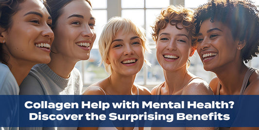Collagen Help with Mental Health? Discover the Surprising Benefits